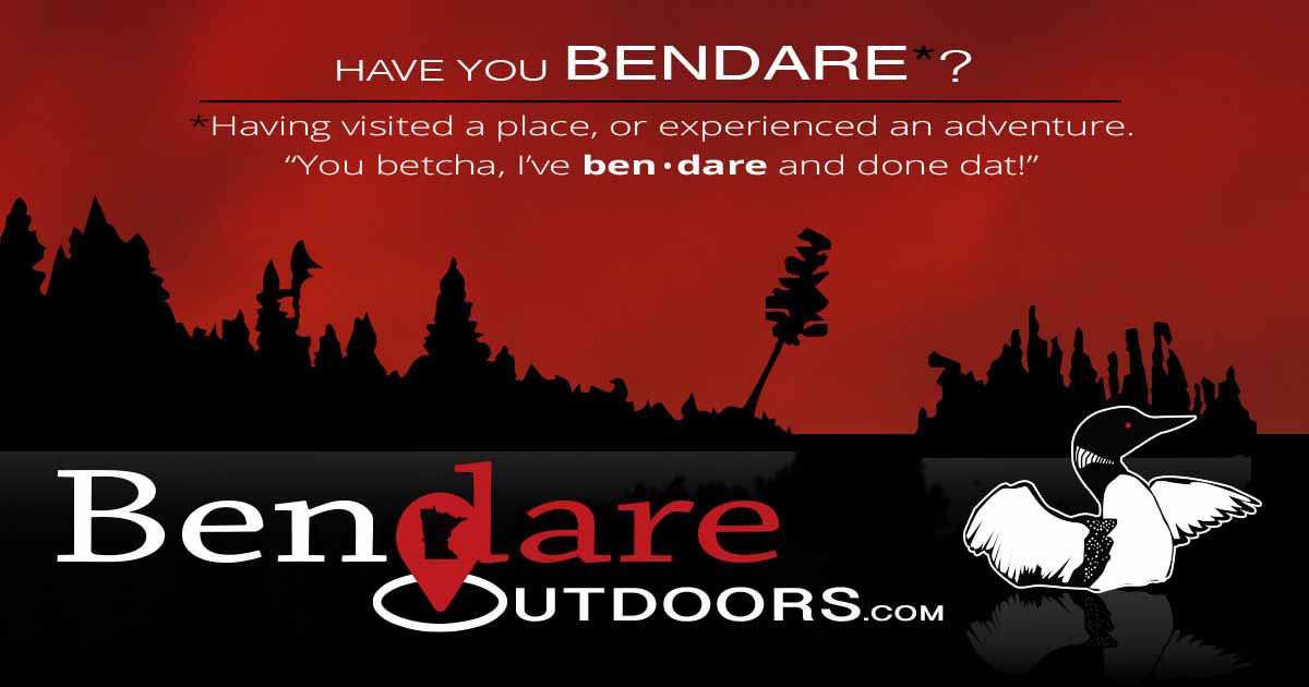 Bendare Outdoors. Have you bendare? Minnesota Outdoor Recreation Resources for Minnesota, Duluth, Lake Superior, Boundary Waters Canoe Area Wilderness BWCAW, Voyageurs National Park, Fishing, Hunting, Hiking, Biking and much more!